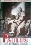 Paulus der Dichter Gottes 1938.webp