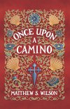 Once Upon a Camino Book Cover - Front Small.jpeg