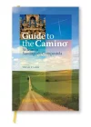 Cover, Guide to the Camino - St-Jean to Santiago de Compostela.webp