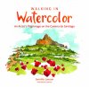 WalkingInWatercolor-FrontCover Patti.jpeg