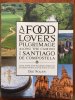 A Food Lover's Pilgrimage along the Camino to Santiago De Compostela.JPG