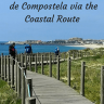Camino Portugués Ebook, Coastal Route, Porto to Santiago de Compostela Ebook