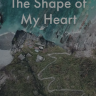 The Shape of My Heart: A Pilgrimage Remembrance