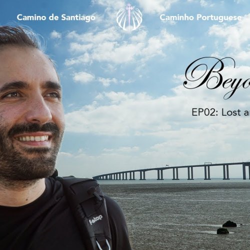 Camino de Santiago - Beyond the Way 'Lost and found.' - S02 E02