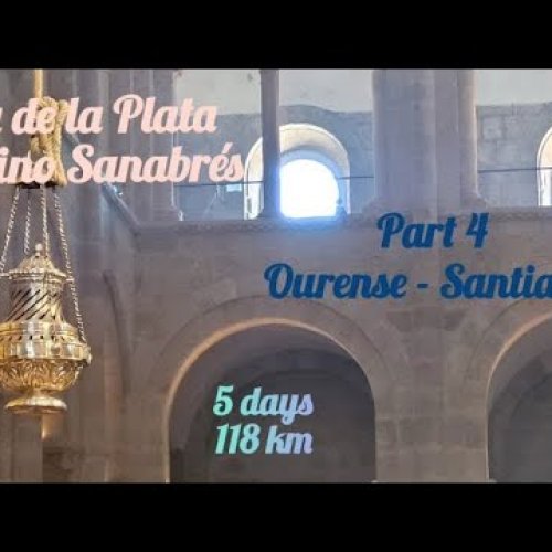 Camino Fonseca 2022 (4): Ourense - Santiago